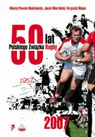 50 lat Polskiego Związku Rugby