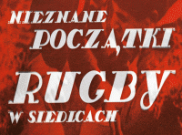 W CKiS otwarto wystawę -Nieznane początki rugby w Siedlcach-